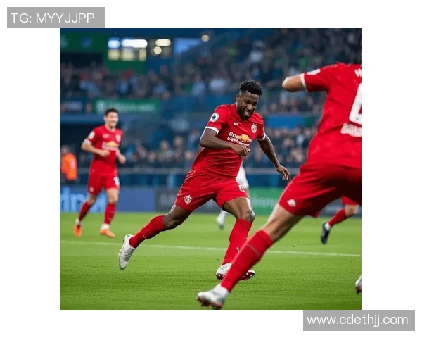 莱比锡红牛迎战多特蒙德期待一场精彩的德甲对决